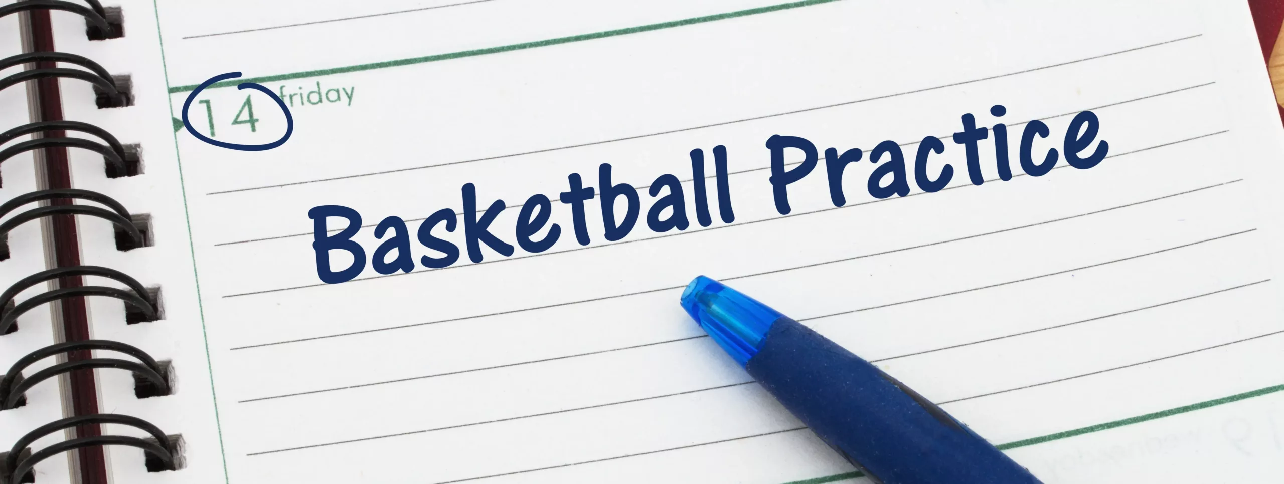 Basketball practice written on a date in planner.