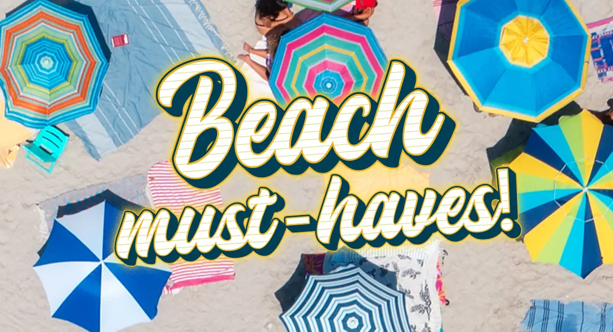 Aerial beach view of umbrella and Beach must-haves graphic