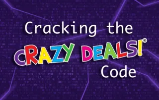 Cracking the Crazy Deals Code