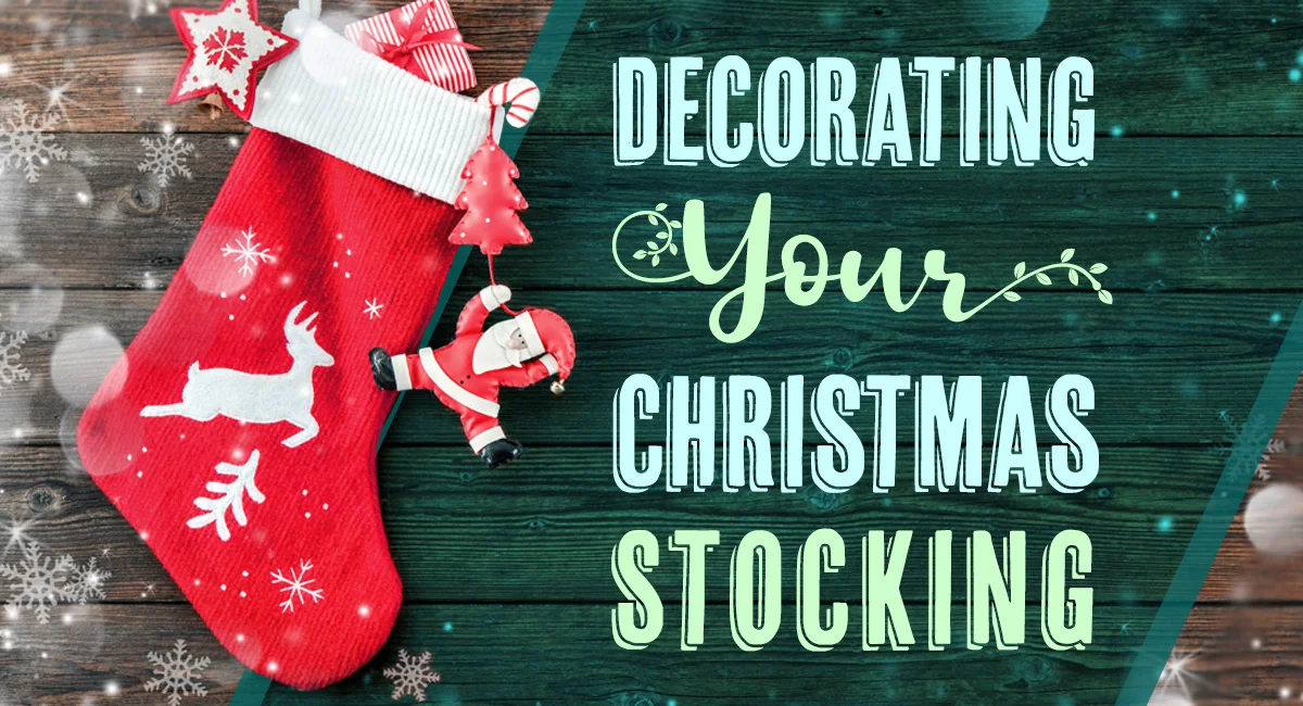 Decorating Your Christmas Stocking OSJL Inspires