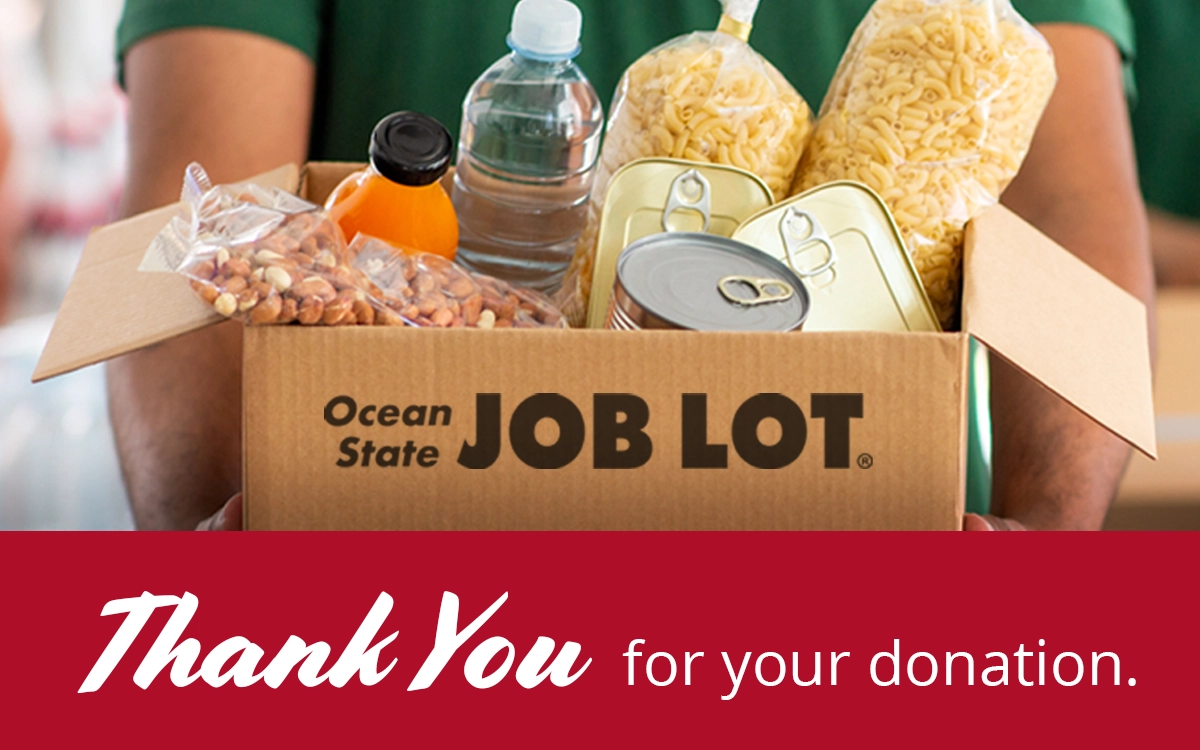 Hero image for thank you for your donation for Ocean State Job Lot’s Three Square Meals program.