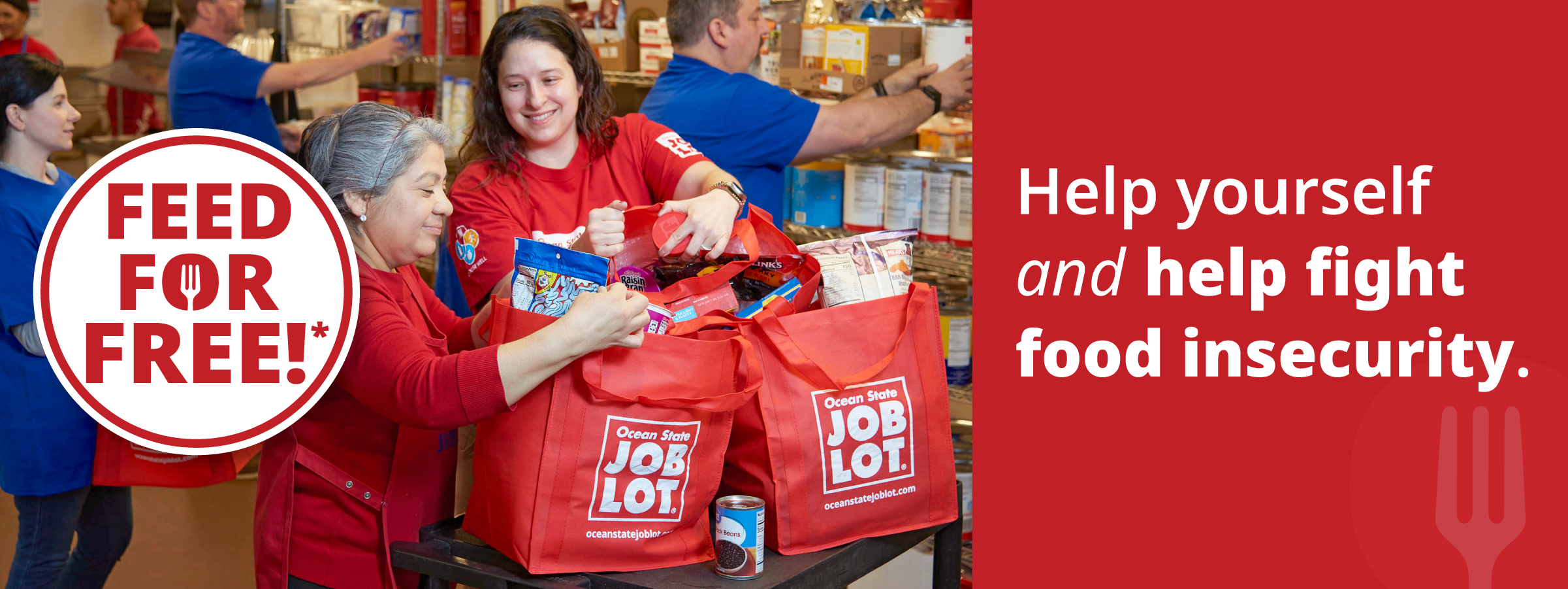 FeedForFree2025_AboutUs_Banner_2340x590 Ocean State Job Lot’s Charitable Foundation’s Food Pantry image promoting the Feed for Free Program