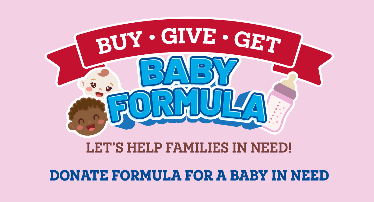 Buy Give Get Baby Formula, Let's Help Families in Need, Donate Formula for a Baby in Need